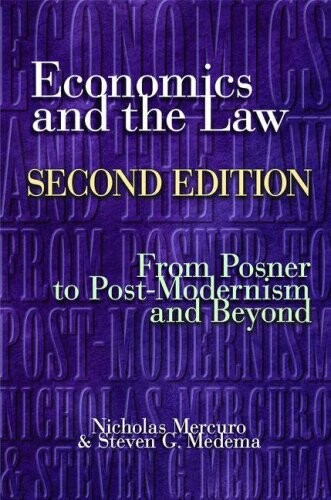 Economics and the law : from Posner to postmodernism and beyond