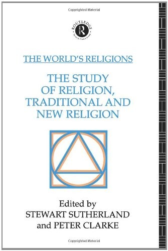 The study of religion, traditional and new religions    