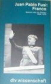 Franco - Spanien unter der Diktatur 1936-1975