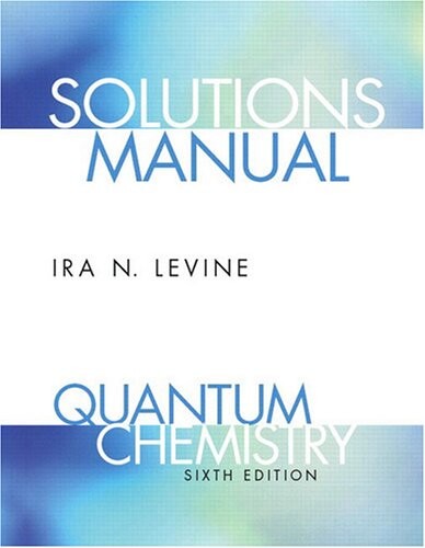 Student Solutions Manual for Quantum Chemistry