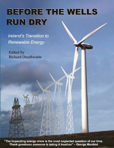 Before the wells run dry : Ireland's transition to renewable energy