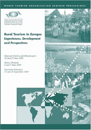 Rural Tourism in Europe: Experiences, Development and Perspectives