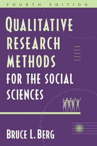 Qualitative Research Methods for the Social Sciences (4th Edition)