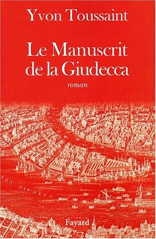 Le Manuscrit de Giudecca