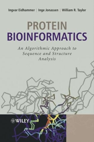 Protein Bioinformatics: An Algorithmic Approach to Sequence and Structure Analysis