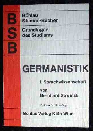 Grundlagen des Studiums der Germanistik (Bohlau-Studien-Bucher) (German Edition)