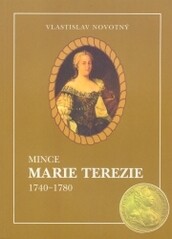 Mince Marie Terezie 1740-1780