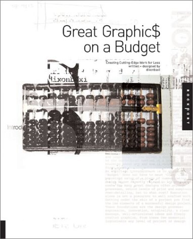 Great graphics on a budget :creating cutting-edge work for less