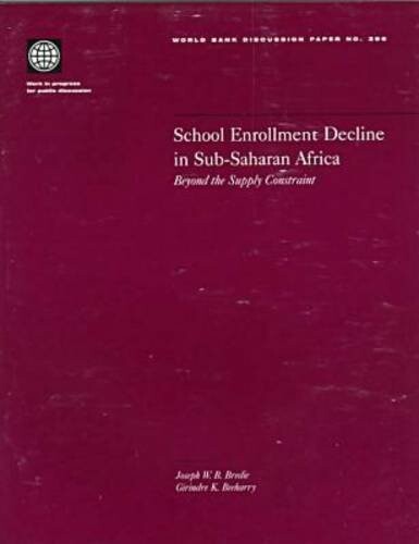 School enrollment decline in Sub-Saharan Africa : beyond the supply constraint