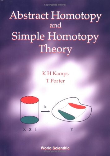 Abstract Homotopy and Simple Homotopy Theory