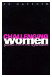 Challenging Women: Gender, Culture and Organization