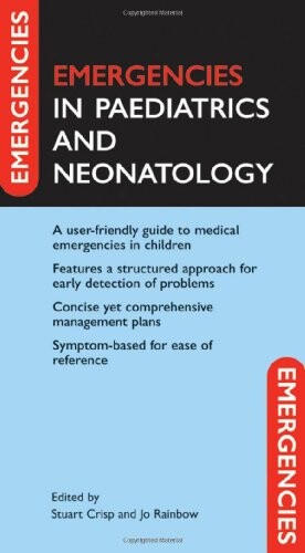 Emergencies in Paediatrics and Neonatology