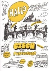 Czech for foreigners : my good Czech companion
