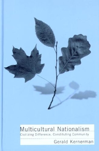 Multicultural Nationalism (Law and Society)