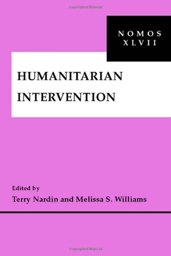 Humanitarian Intervention: NOMOS XLVII
