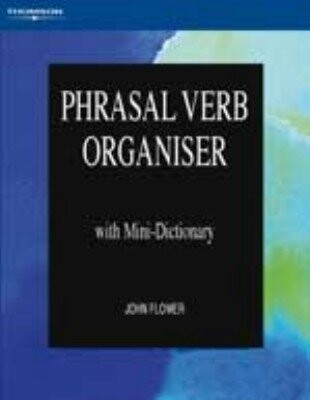 PHRASAL VERB ORGANISER - Flower. J