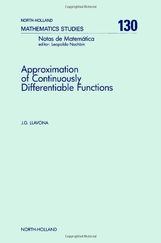 Approximation of Continuously Differentiable Functions (North-Holland Mathematics Studies)