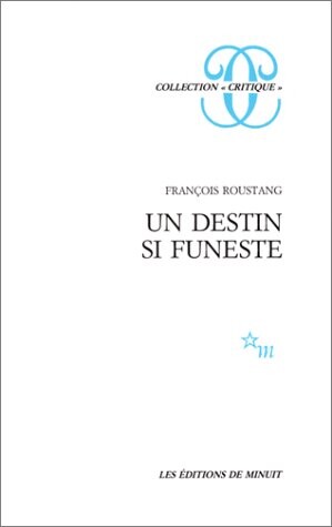 Un destin si funeste (Collection Critique) (French Edition)