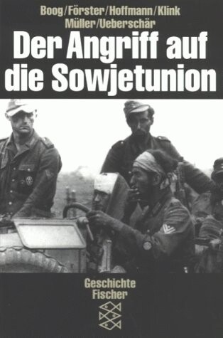 Der Angriff auf die Sowjetunion