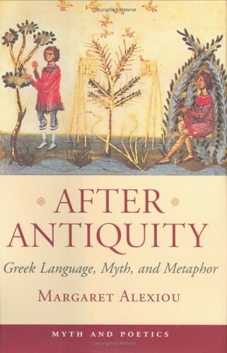 After antiquity :Greek language, myth, and metaphor