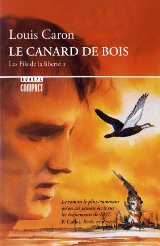 Les fils de la liberté. [T.] 1, Le canard de bois