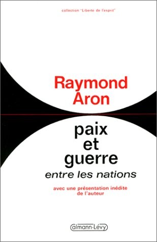 Paix et guerre entre les nations (Collection 