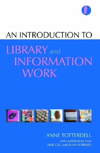 An introduction to library and information work