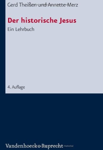 Der historische Jesus : ein Lehrbuch