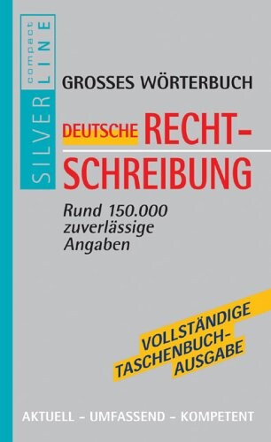 Compact Grosses Wörterbuch Die Neue Rechtschreibung.