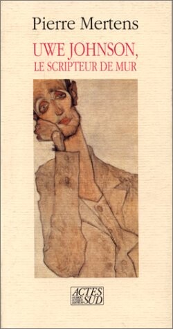 Uwe Johnson : le scripteur de mur
