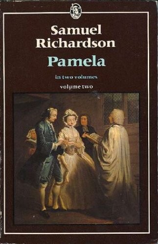 Pamela Volume Two (Everyman Classics)