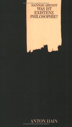 Was ist Existenzphilosophie?