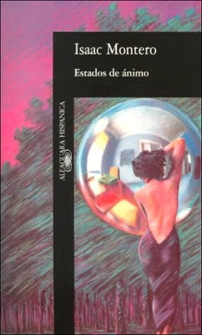 Estados De Animo (Alfaguara Hispanica) (Spanish Edition)