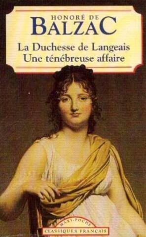 La Duchesse De Langeais (Classiques Francais)