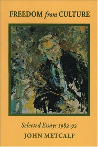 Freedom for culture : selected essays, 1982-92