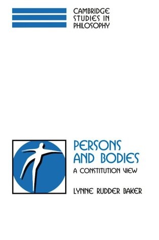 Persons and bodies : a constitution view