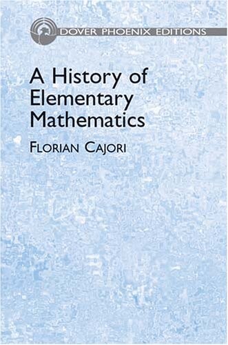 A history of elementary mathematics