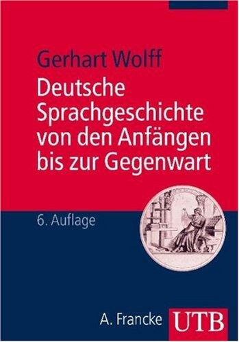 Deutsche Sprachgeschichte : ein Studienbuch