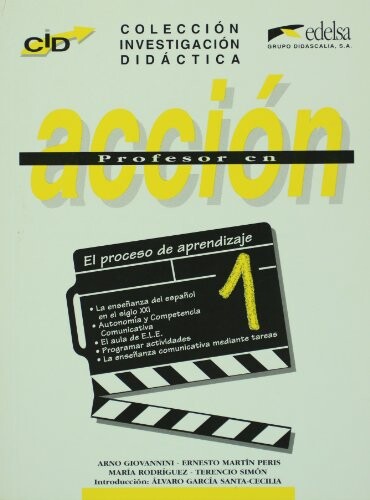 Colección Investigación Didáctica: PROFESOR EN ACCION 1 -  Martín Peris, Ernesto;  Giovannini, Arno;  Rodríguez, María