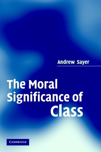 The moral significance of class