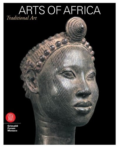 Arts of Africa : 7000 years of African art.