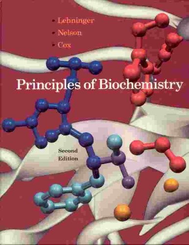 Principles of biochemistry with an extended discussion of oxygen-binding proteins