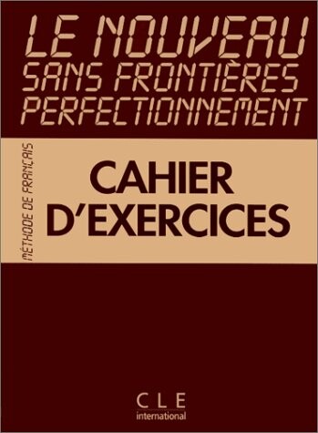 Le Nouveau Sans Frontieres Workbook (Perfecting) (French Edition)