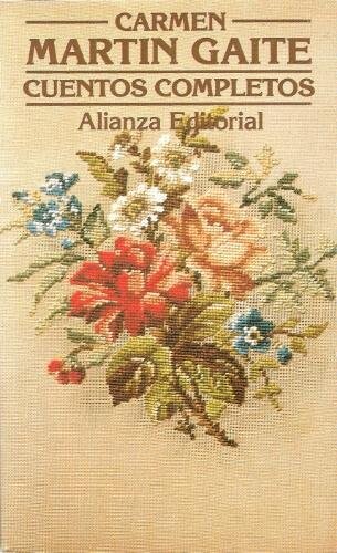 Cuentos Completos (El Libro de Bolsillo ; 704 : Seccion Literatura) (Spanish Edition)