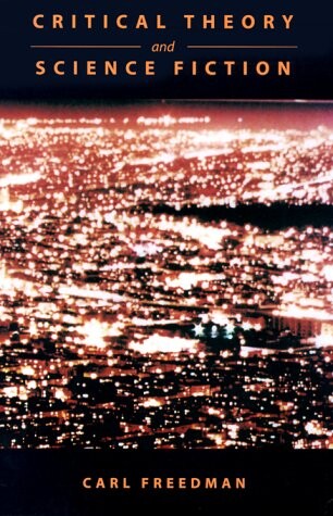 Critical Theory and Science Fiction