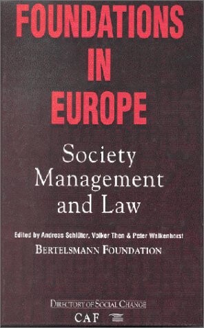 Foundations in Europe: International Reference Book on Society, Management, and Law