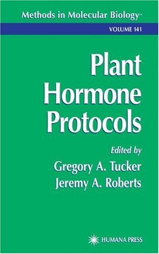 Plant Hormone Protocols (Methods in Molecular Biology)