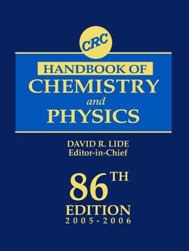 CRC handbook of chemistry and physics : a ready-reference book of chemical and physical data 2005-2006
