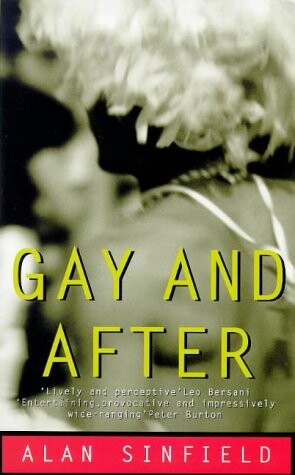 Gay and after    