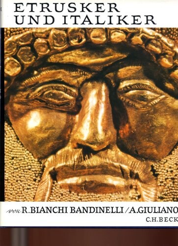 Etrusker und Italiker vor der römischen Herrschaft (Bd.21) : Die Kunst Italiens